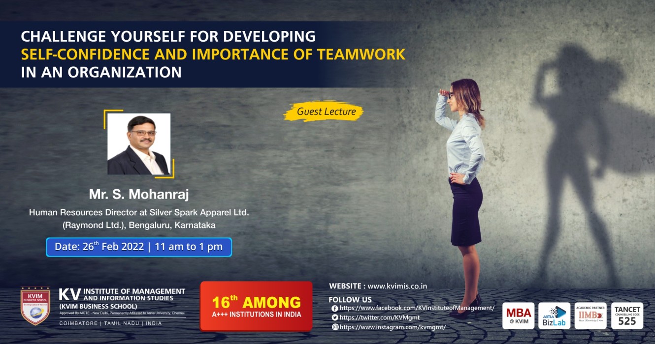 Challenge Yourself for Developing Self-confidence and Importance of Teamwork in an organization 2022